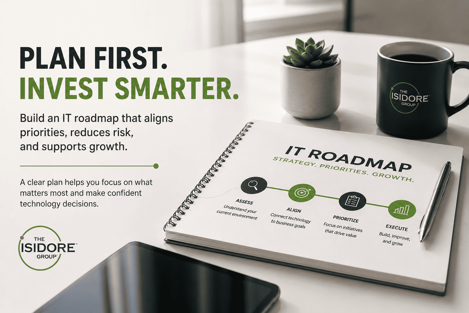IT roadmap for growing businesses showing how to assess, align, prioritize, and execute technology investments.